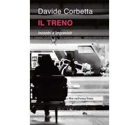 Il treno incontri e imprevisti