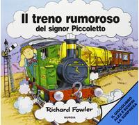 Il treno rumoroso