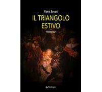 Il triangolo estivo - 2026 - Edizioni Pendragon (I vortici)