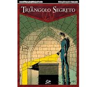 Il triangolo segreto (Vol. 3)
