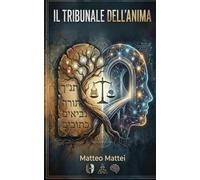 Il Tribunale dell'Anima