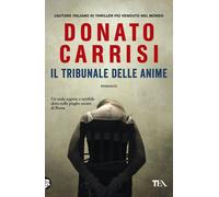 Il tribunale delle anime. La trilogia di Marcus - 2012 - TEA