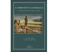 Il tridente e la fanciulla. Inventario dei poeti relativi a Nettuno e ad Anzio