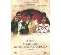 Il Trio - Allacciare le Cinture di Sicurezza (DVD)