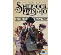 Il trio della Dama Nera