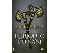 Il trionfo dei nani [Paperback] [Oct 31, 2025] Heitz, Markus and Zuppet, Roberta
