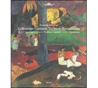 Il trionfo del colore. Collezione Carmen Thyssen-Bornemisza. Ediz. illustrata