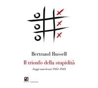 Il trionfo della stupidità