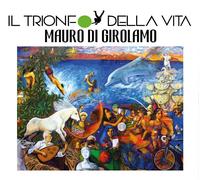Il Trionfo della vita di Mauro Di Girolamo, 2016, Youcanprint