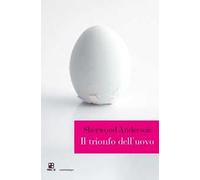 Il trionfo dell'uovo