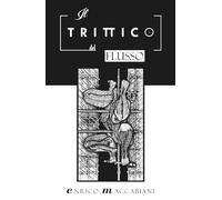 Il trittico del flusso