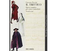 Il trittico Opera completa per canto e pianoforte Vocal Score