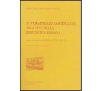 Il triumvirato costituente alla fine della Repubblica romana