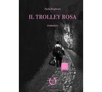 Il trolley rosa