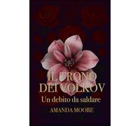 Il trono dei Volkov: Un debito da saldare