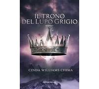 Il trono del lupo grigio. I sette regni. Vol. 3
