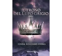 Il trono del lupo grigio. I sette regni (Vol. 3)
