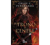 Il trono di cenere. An heir comes to rise (Vol. 3)