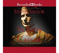 Il trono di Cesare (Serie Romanzi dell'Antica Roma)
