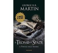 Il trono di spade. Il portale delle tenebre (Vol. 7)