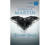 Il trono di spade. Libro quarto delle Cronache del ghiaccio e del fuoco. Vol. 4: dominio della regina-L'ombra della profezia, Il.