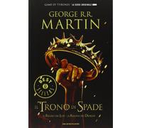 Il trono di spade. Libro secondo delle Cronache del ghiaccio e del fuoco. Il regno dei lupi-La regina dei draghi (Vol. 2)