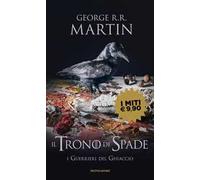 Il Trono di Spade. Vol. 10: I guerrieri del ghiaccio