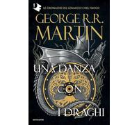 Il Trono di Spade. Vol. 5: Una danza con i draghi