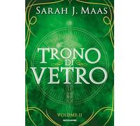 Il trono di vetro (Vol. 2)