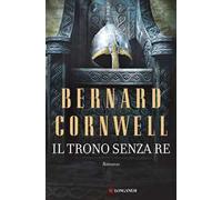 Il trono senza re. Le storie dei re sassoni