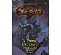 Il trono usurpato. Dragon age
