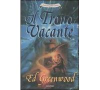 Il trono vacante. La banda dei quattro. Vol. 2