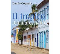 Il tropico del maresciallo