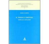 Il tropos e Terenzio. Teofrasto e Menandro