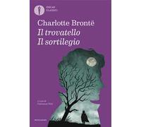 Il trovatello - Il sortilegio