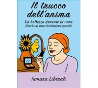 Il trucco dell'anima