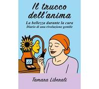 Il trucco dell'anima