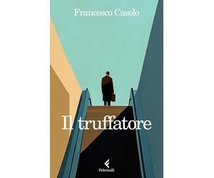 Il truffatore [Paperback] [Mar 25, 2025] Casolo, Francesco