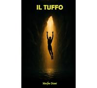 Il Tuffo: Dal rifugio al salto: viaggio fuori dalla zona di comfort