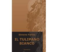 IL TULIPANO BIANCO