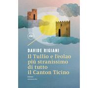 Il Tullio e l'eolao più stranissimo di tutto il Canton Ticino - 2