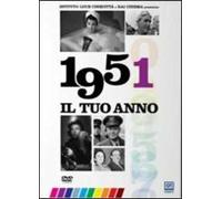Il tuo anno. 1951