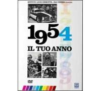 Il tuo anno. 1954