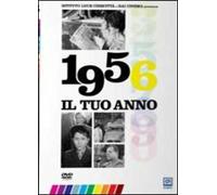 Il tuo anno. 1956