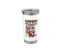 Il tuo barista oggi: Chaos Cup Grinder Racoon Coffee Lover Bicchiere termico in acciaio inox doppia parete