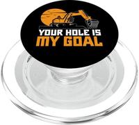 Il tuo buco è il mio obiettivo escavatore scavatore cantiere PopSockets PopGrip per MagSafe