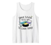 Il Tuo Futuro ha Bisogno Che tu impari Oggi Canotta