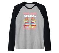 Il Tuo Insegnante Normale Te Lo Lascia Fare? Maglia con Maniche Raglan