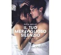 Il tuo meraviglioso silenzio