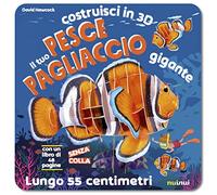 Il tuo pesce pagliaccio gigante. Costruisci in 3D. Con Gioco